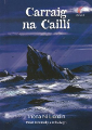 Carraig na Caillí - Séideán Sí - Rang a 4